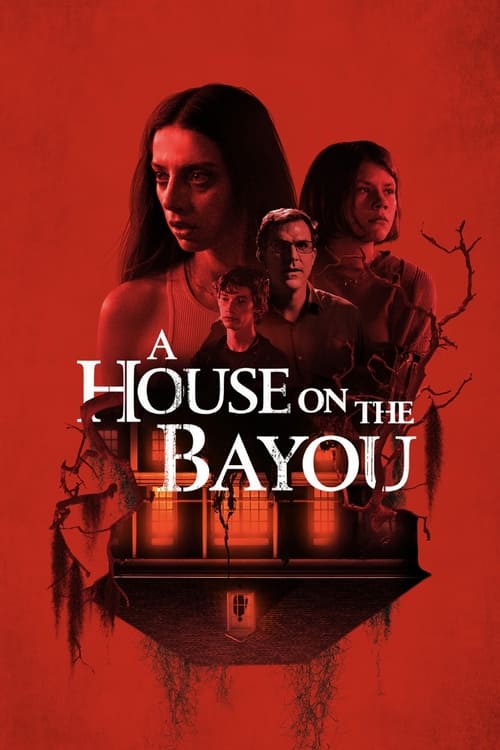 A House on the Bayou (2021) Poster