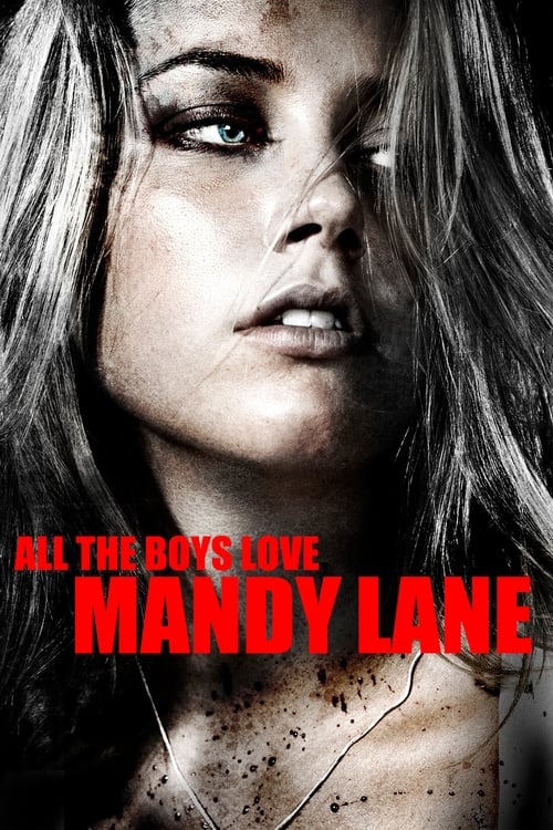 All the Boys Love Mandy Lane (2006) Poster