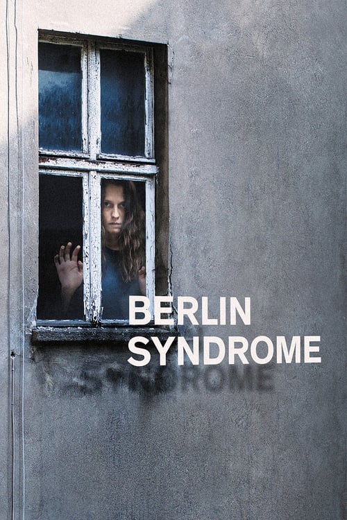 Berlin Syndrome (2017) Poster