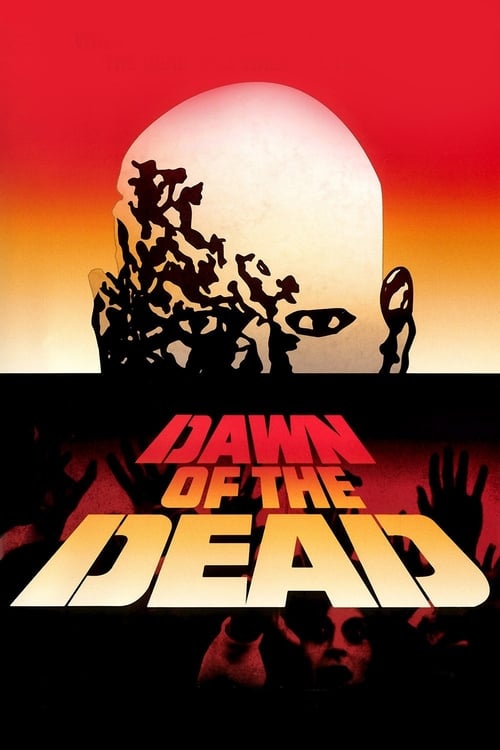Dawn of the Dead (1978) Poster