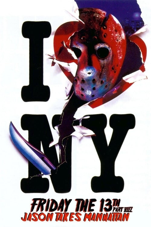 Friday the 13th Part VIII: Jason Takes Manhattan (1989) Poster