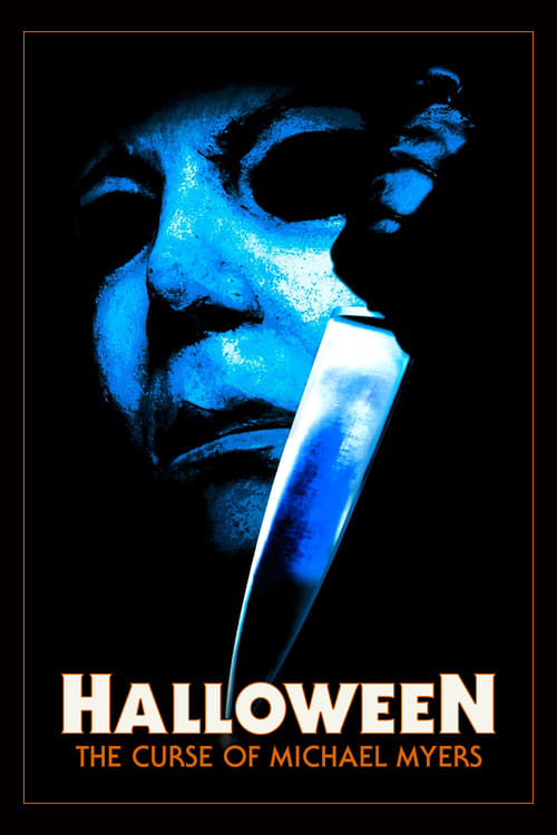 Halloween: The Curse of Michael Myers (1995) Poster