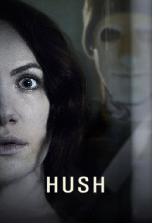 Hush (2016) Poster