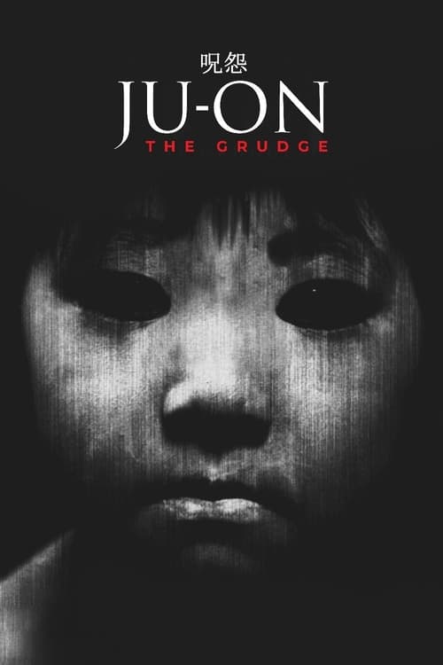 Ju-on: The Grudge (2002) Poster