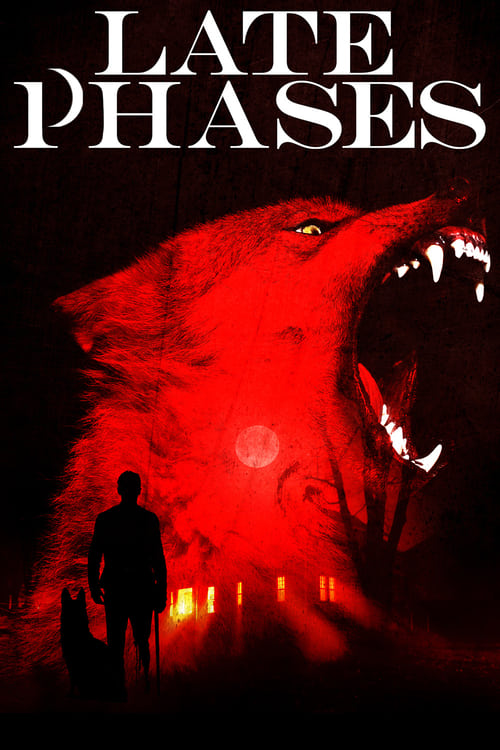 Late Phases (2014) Poster