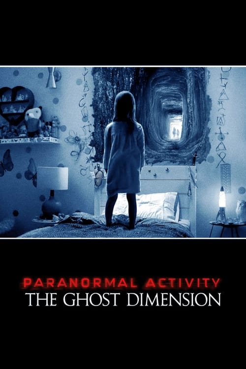 Paranormal Activity: The Ghost Dimension (2015) Poster
