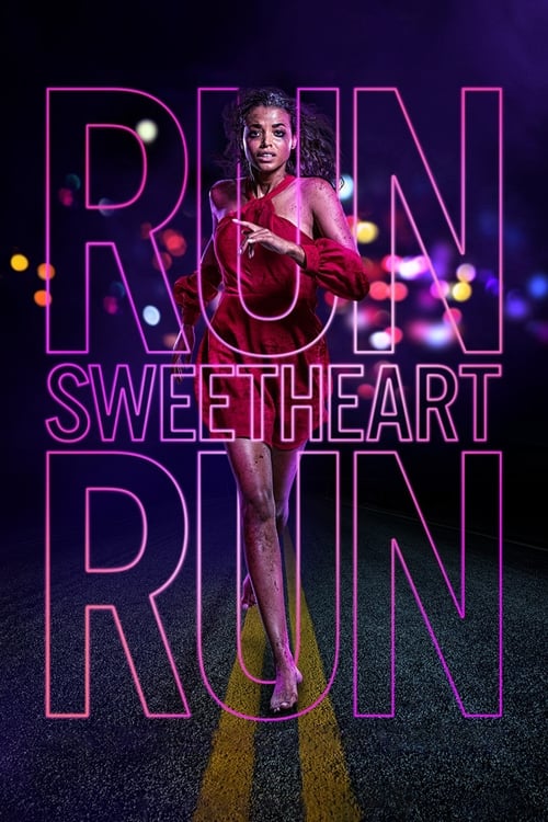 Run Sweetheart Run (2020) Poster
