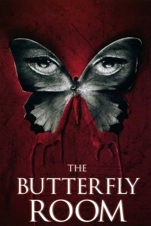 The Butterfly Room (2012) Poster