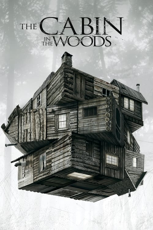 The Cabin in the Woods (2012) Poster