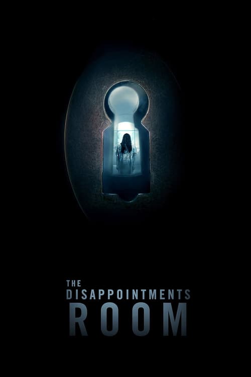 The Disappointments Room (2016) Poster