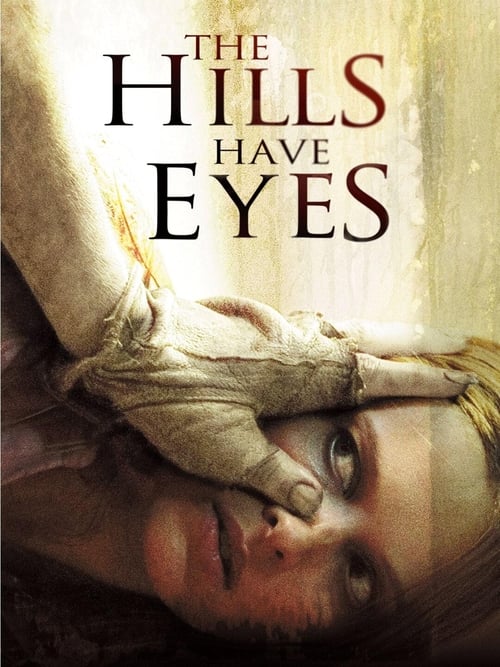 The Hills Have Eyes (2006) Poster