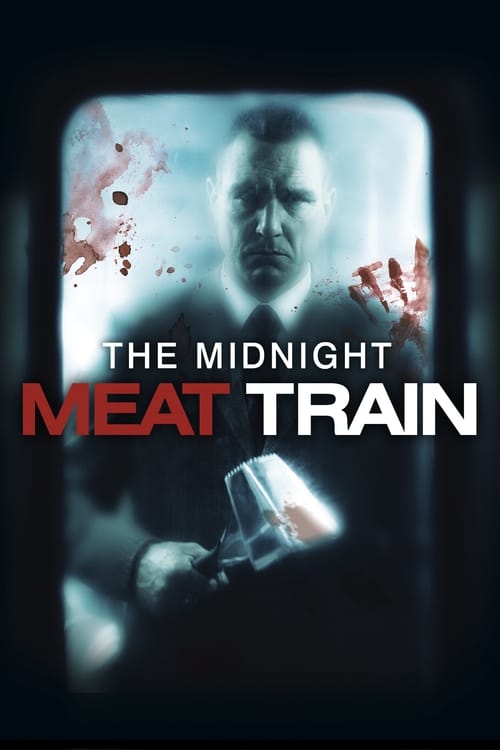 The Midnight Meat Train (2008) Poster