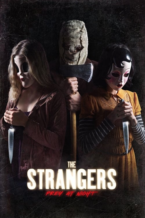 The Strangers: Prey at Night (2018) Poster