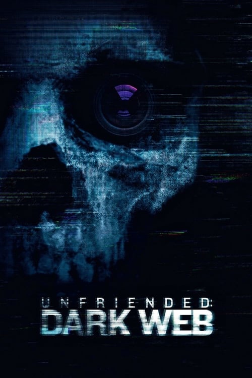 Unfriended: Dark Web (2018) Poster